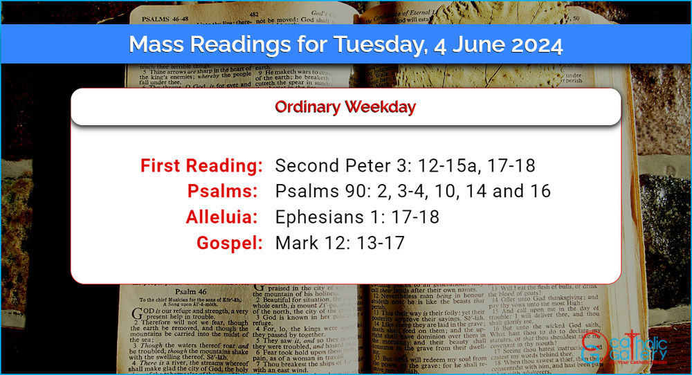 Daily Mass Readings for Tuesday, 4 June 2024 Catholic Gallery