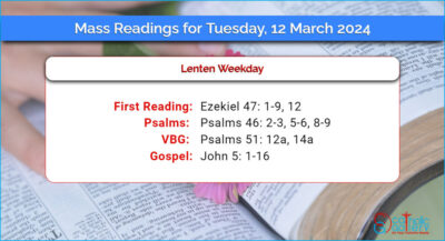 Daily Mass Readings for Tuesday, 12 March 2024