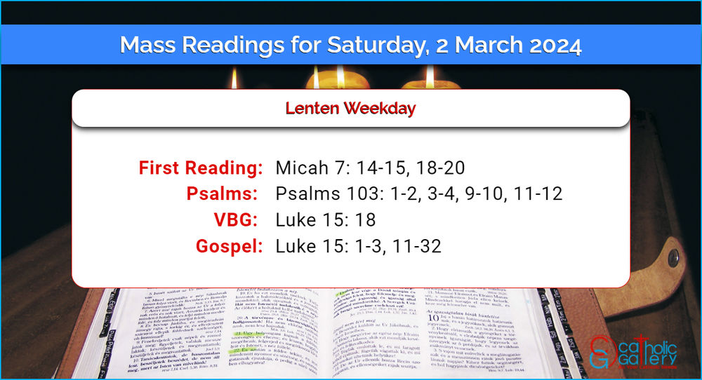 Daily Mass Readings for Saturday, 2 March 2024 Catholic Gallery