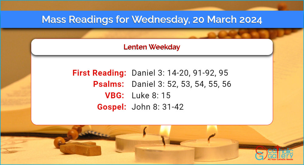 Daily Mass Readings for Wednesday, 20 March 2024 Catholic Gallery