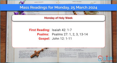 Daily Mass Readings for Monday, 25 March 2024