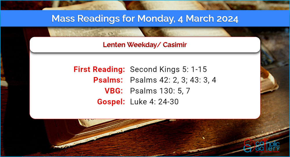 Daily Mass Readings for Monday, 4 March 2024 Catholic Gallery