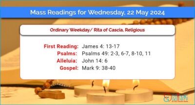 Daily Mass Readings for Wednesday, 22 May 2024