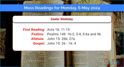 Daily Mass Readings for Monday, 6 May 2024