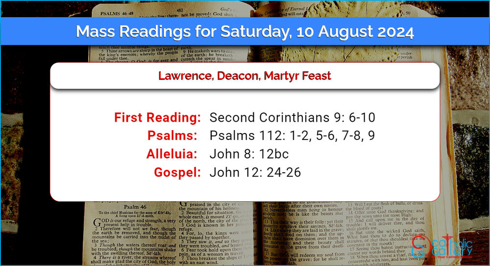 Daily Mass Readings for Saturday, 10 August 2024 Catholic Gallery