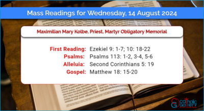 Daily Mass Readings for Wednesday, 14 August 2024