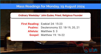 Daily Mass Readings for Monday, 19 August 2024