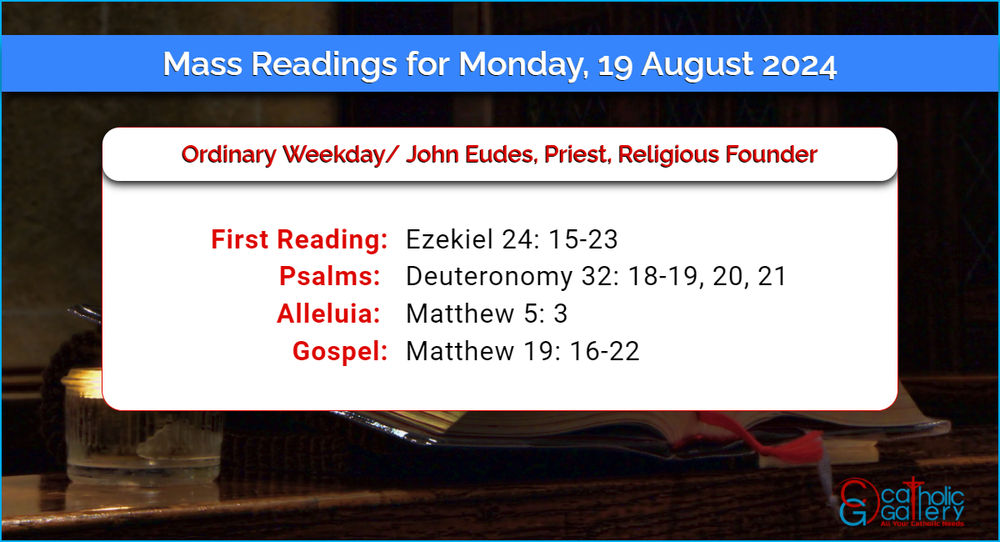 Daily Mass Readings for Monday, 19 August 2024 Catholic Gallery