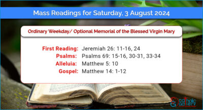 Daily Mass Readings for Saturday, 3 August 2024