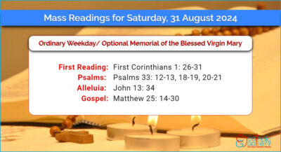 Daily Mass Readings for Saturday, 31 August 2024