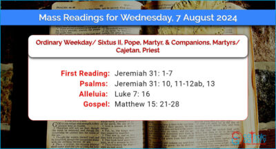 Daily Mass Readings for Wednesday, 7 August 2024