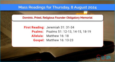 Daily Mass Readings for Thursday, 8 August 2024