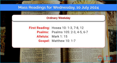 Daily Mass Readings for Wednesday, 10 July 2024