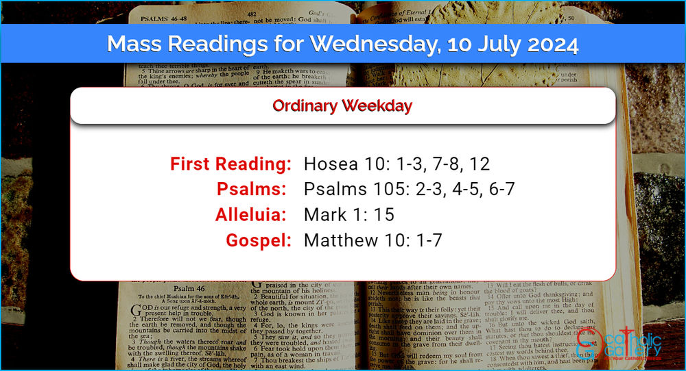 Daily Mass Readings for Wednesday, 10 July 2024 Catholic Gallery