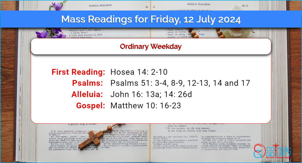 Daily Mass Readings for Friday, 12 July 2024 Catholic Gallery