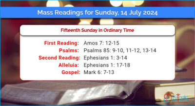Daily Mass Readings for Sunday, 14 July 2024