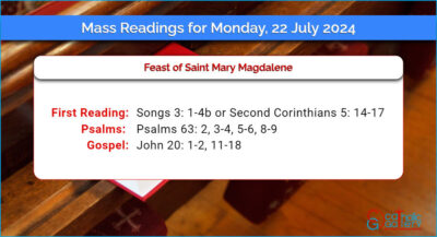 Daily Mass Readings for Monday, 22 July 2024