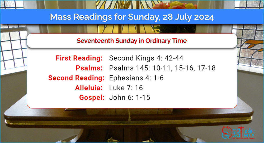 Daily Mass Readings for Sunday, 28 July 2024 Catholic Gallery