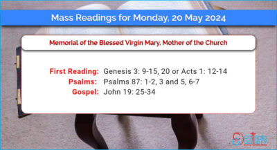 Daily Mass Readings for Monday, 20 May 2024