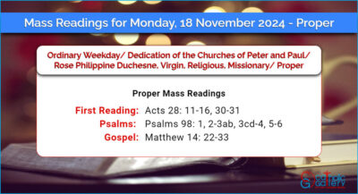 Daily Mass Readings for Monday, 18 November 2024 – Proper