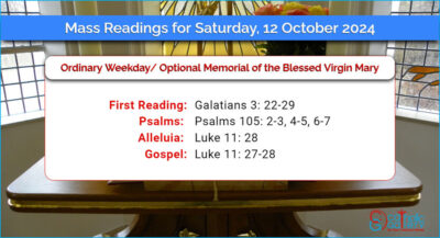 Daily Mass Readings for Saturday, 12 October 2024