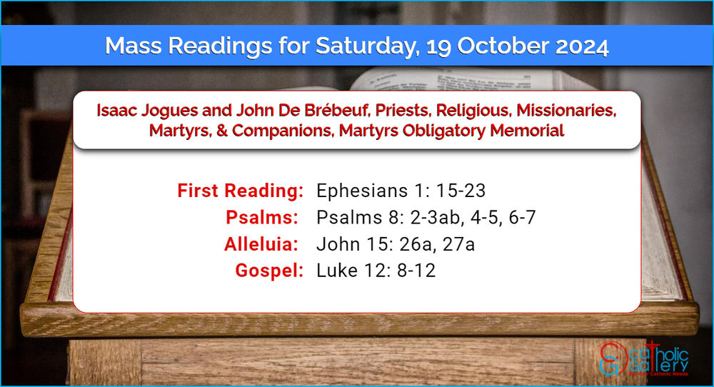 Daily Mass Readings for Saturday, 19 October 2024 Catholic Gallery