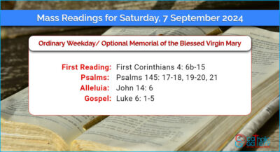 Daily Mass Readings for Saturday, 7 September 2024