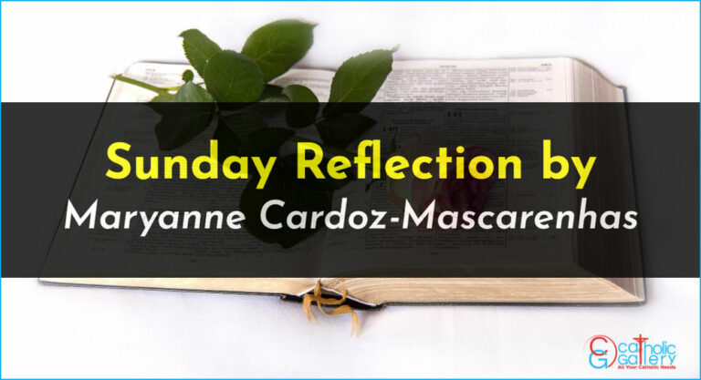 Sunday Reflection by Maryanne – 09 March 2025