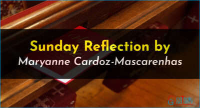 Sunday Reflection – 11 August 2024