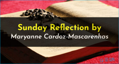 Sunday Reflection by Maryanne – 11 May 2025