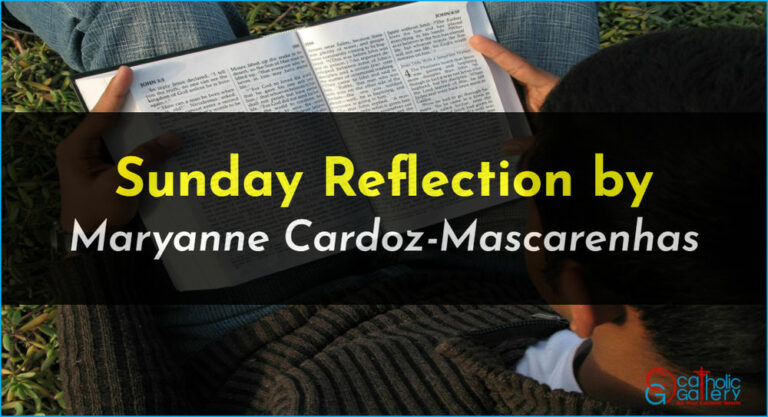 Sunday Reflection by Maryanne – 18 May 2025