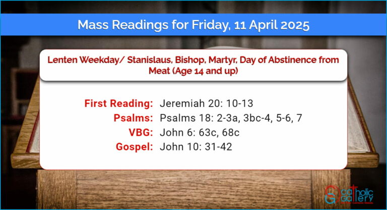Daily Mass Readings for Friday, 11 April 2025