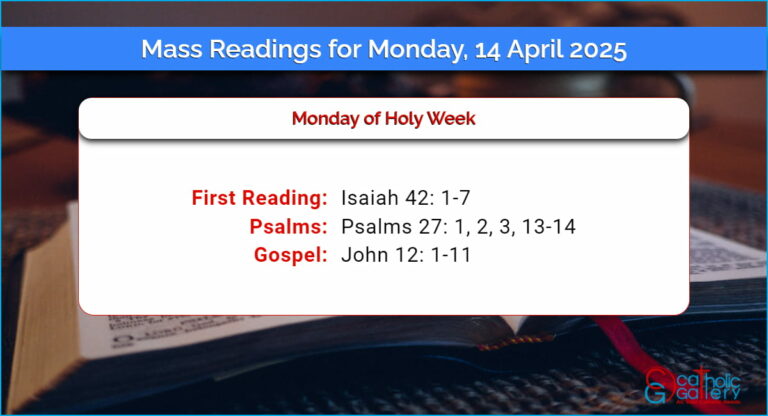 Daily Mass Readings for Monday, 14 April 2025