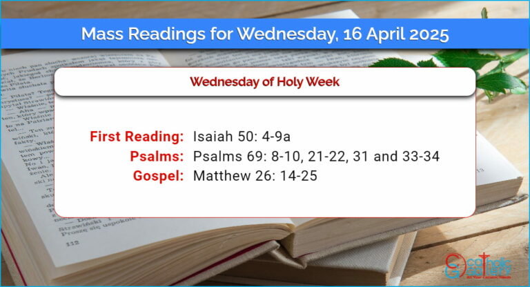 Daily Mass Readings for Wednesday, 16 April 2025