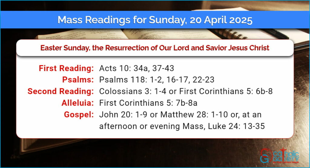 Daily Mass Readings for Sunday, 20 April 2025 Catholic Gallery