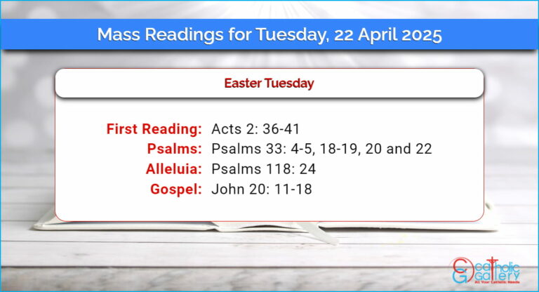 Daily Mass Readings for Tuesday, 22 April 2025