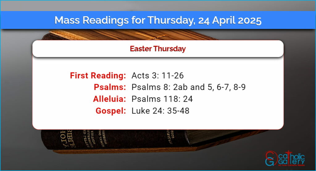 Daily Mass Readings for Thursday, 24 April 2025 Catholic Gallery