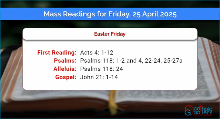 Daily Mass Readings for Friday, 25 April 2025