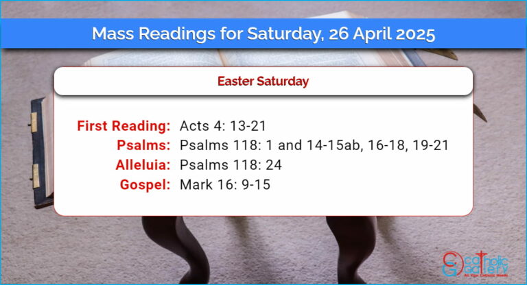 Daily Mass Readings for Saturday, 26 April 2025