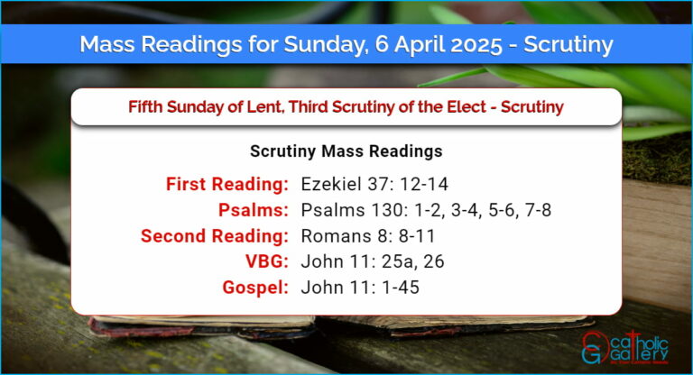 Daily Mass Readings for Sunday, 6 April 2025 – Scrutiny