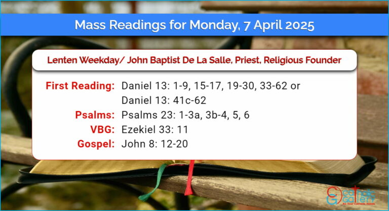Daily Mass Readings for Monday, 7 April 2025
