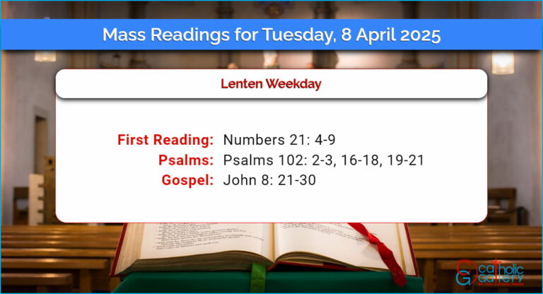 Daily Mass Readings for Tuesday, 8 April 2025