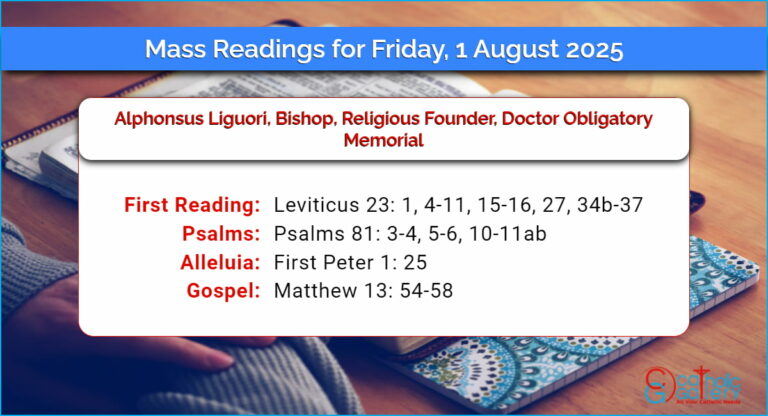 Daily Mass Readings for Friday, 1 August 2025