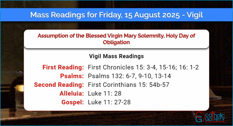 Daily Mass Readings for Friday, 15 August 2025 – Vigil