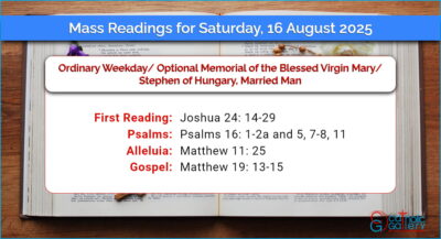 Daily Mass Readings for Saturday, 16 August 2025