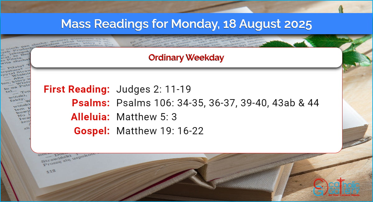 Daily Mass Readings for Monday, 18 August 2025 Catholic Gallery