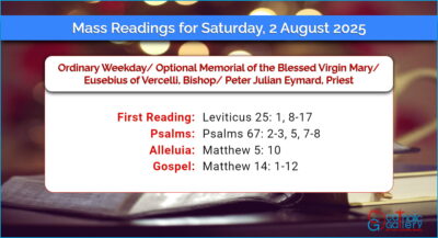 Daily Mass Readings for Saturday, 2 August 2025
