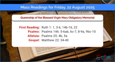 Daily Mass Readings for Friday, 22 August 2025