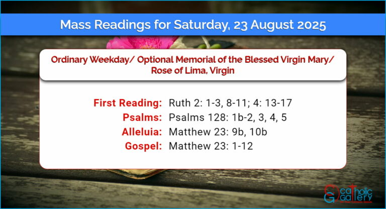 Daily Mass Readings for Saturday, 23 August 2025