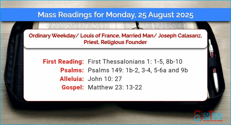 Daily Mass Readings for Monday, 25 August 2025